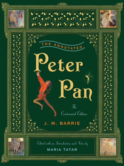 Title details for The Annotated Peter Pan by J. M. Barrie - Wait list